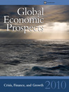 Global Economic Prospects 2010 (eBook): Crisis, Finance, and Growth